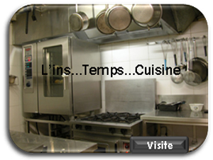 Visitez notre cuisine